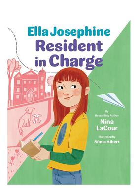 【预售】住院总医师 2【Ella Josephine】Resident in Charge英文儿童章节书Nina LacourChronicle Books平装3-9岁进口原版书9781
