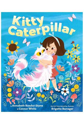 【预售】小猫毛毛虫Kitty Caterpillar英文儿童绘本虚构类精装3-6岁Balzer + Bray进口原版书9781250392893