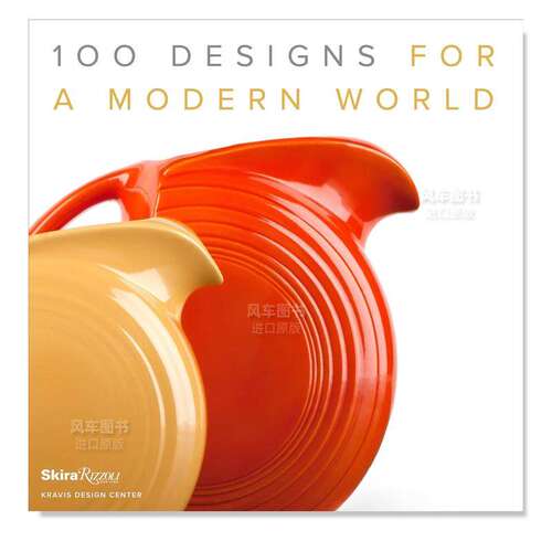【预售】现代世界的 100 项设计英文工业产品设计精装进口原版外版书籍100 Designs For A Modern World
