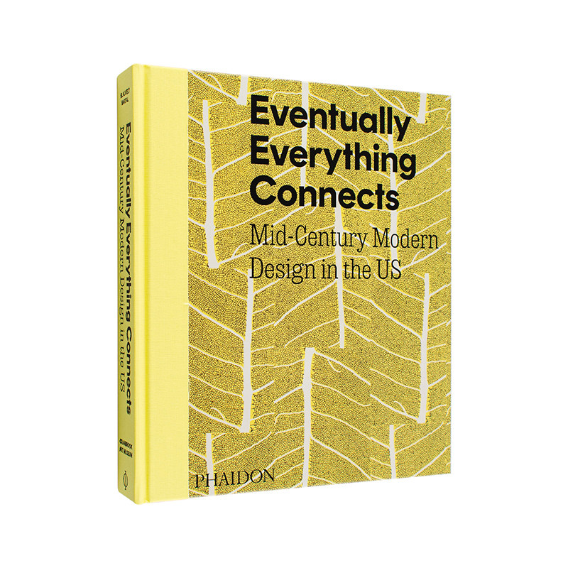 【现货】万物终将联结 美国二十世纪中期现代设计 克兰布鲁克艺术博物馆同名展览书籍Eventually Everything Connects英文工业产品