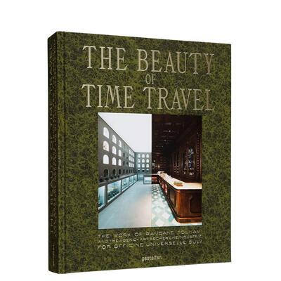 【预售】时间旅行之美The Beauty of Time Travel英文工业产品设计Ramdane Touhami精装Die Gestalten Verlag进口原版书978396704