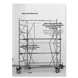 Biennale 双年展：关于威尼斯国际建筑展 进口原版 与材料构造设计平装 文化影响?英文建筑风格 售 外版 Discou 预 the 书籍Beyond