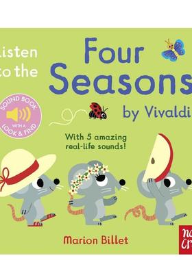 【现货】【我的声音启蒙书】聆听维瓦尔第四季【Listen to the】Four Seasons by Vivaldi英文儿童趣味Marion Billet纸板书Nosy C
