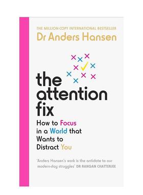 【预售】注意力修复The Attention Fix英文心灵励志Dr Anders Hansen简装进口原版书Ebury Publishing9781785044342