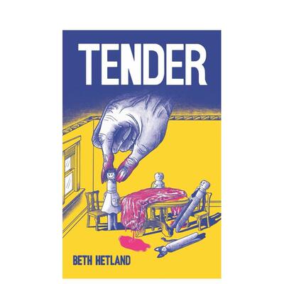 【预售】【Fantagraphics】温柔Tender英文漫画图书精装进口原版书Beth Hetland Fantagraphics