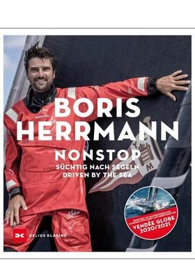 【预售】永不停歇逐浪而行大海驱动Nons英文运动Boris Herrmann平装进口原版书Delius Klasing Verlag9783667121790