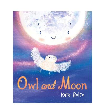 【预售】猫头鹰与月亮Owl and Moon英文儿童绘本自我认知情绪管理Rolfe KateTwo Hoots精装进口原版书9781035019625