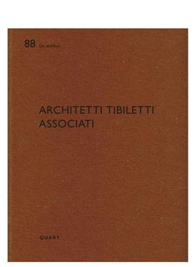 【预售】蒂比莱蒂联合建筑师事务所Architetti Tibiletti Associati英文建筑设计建筑师工作室Heinz Wirz平装Quart Publishers进口