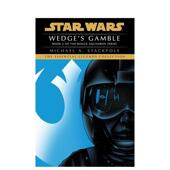 书Wedge 侠盗中队 Wars Legends Gamble Star 英文文学小说进口原版 简装 预售 赌博星球大战传奇 Rogue Squadron 韦奇