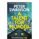 书PeterSwanson平装 14岁以上ATalentforMurderFaber&Faber 英文小说进口原版 外版 预售 谋杀天才平装