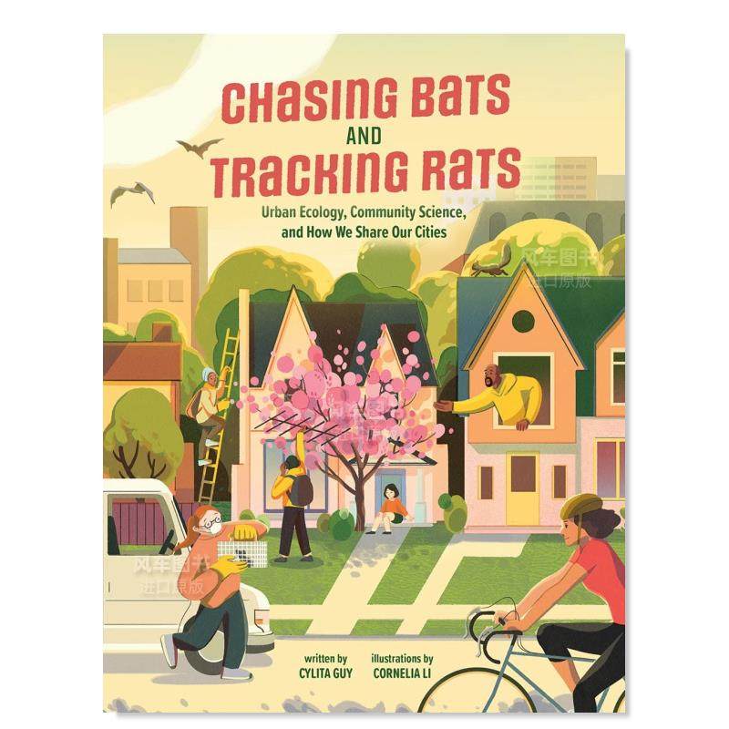 【预 售】追逐蝙蝠和追踪老鼠 英文青少年读物 Chasing Bats and Tracking Rats 英文青少年读物原版图书进口外版书籍 Cylita Guy 书籍/杂志/报纸 儿童读物原版书 原图主图