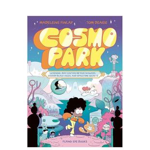 Flying 书9781838741303 宇宙奇遇乐园 12岁进口原版 Books9 Eye Finlay平装 Park英文儿童漫画Madeleine STEM奇幻漫画Cosmo 现货