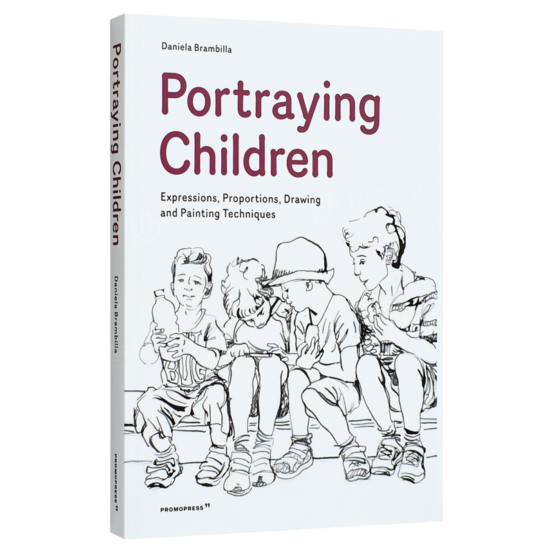 【现货】portraying children: expressions proportions