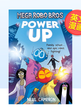 【预售】机器人兄弟 1：充能英文儿童漫画进口原版外版书简装Mega Robo Bros 1: Power UpNeill CameronDavid Fickling Books