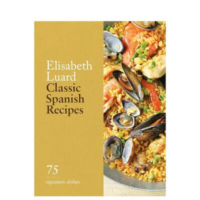 【预售】经典西班牙食谱75道招牌菜Classic Spanish Recipes 英文餐饮Anna del Conte精装Hamlyn进口原版书9780600638940