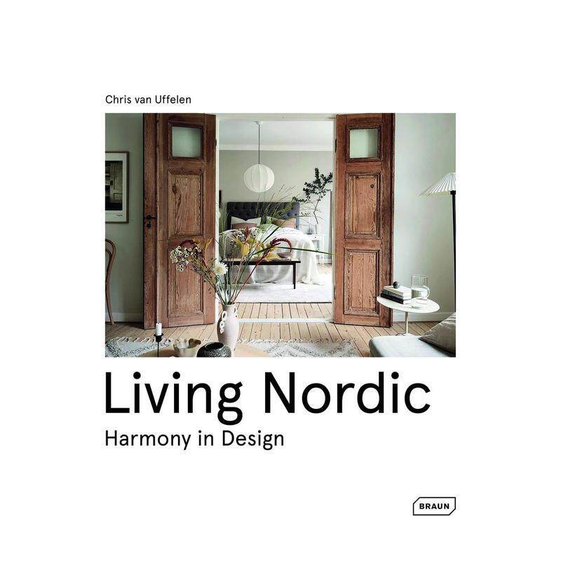 【预售】北欧生活设计中的和谐Living Nordic英文建筑设计建筑风格与材料构造Chris van UffelenBRAUN精装进口原版书9783037683095