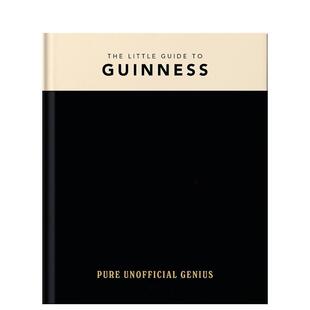 【预售】吉尼斯啤酒小指南The Little Guide to Guinness英文生活餐饮OH精装OH! Life进口原版书9781035433391