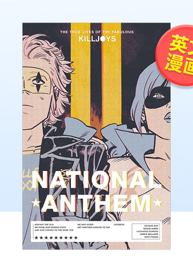 【预售】【Dark Horse】梦幻般的杀戮者的真实生活国歌美国版英文漫画进口原版书The True Lives of the Fabulous Killjoys: Nati