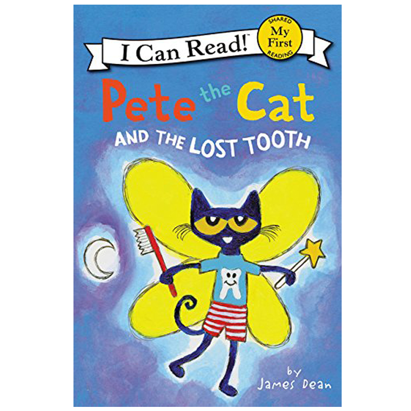 【现货】皮特猫和丢失的牙齿英文儿童分阶阅读进口原版书精装【My First I Can Read】Pete the Cat and the Lost Tooth Jame