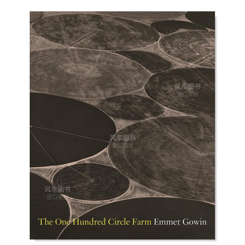 【预售】百圈农场英文摄影人文景观进口原版外版书精装The One Hundred Circle Farm Emmet Gowin Princeton University Press