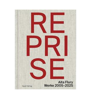 2025作品集Reprise – Quart 预售 Publishers进口 Flury平装 重奏——艾塔弗卢里2005 Flury英文建筑设计建筑师工作室Aita Aita