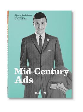 【现货】20世纪中期广告【40th Anniversary Edition】Mid-Century Ads英文平面广告包装设计Jim Heimann 精装TASCHEN进口原版书9