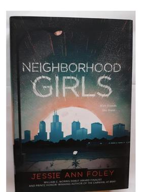 【现货】附近的女孩Neighborhood Girls英文青少年读物FOLEY JESSIE ANNQuill Tree Books6-9岁进口原版书9780062571861
