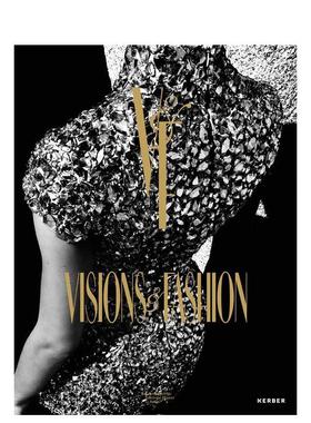 【预售】视觉与时尚捕捉风格 1980-2010Visions & Fashion英文时尚风格与历史Adelheid Rasche平装Kerber Verlag进口原版书978386