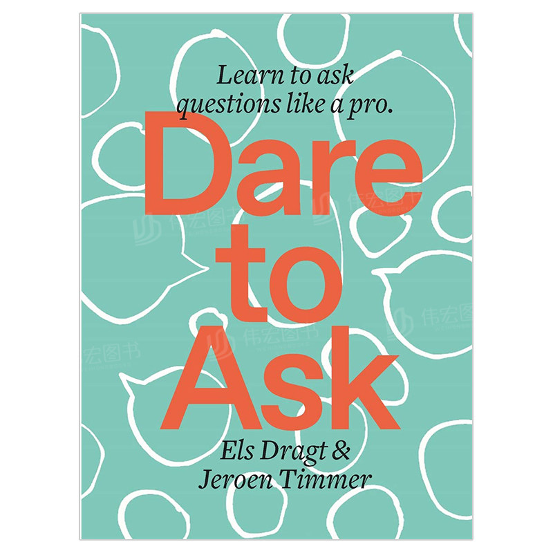 学会专业性发问英文商业行销dare to ask : learn to ask questions