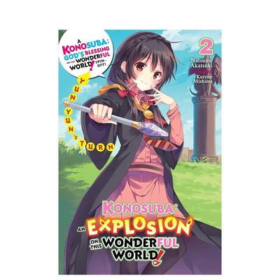 【现货】为美好的世界献上爆焰 卷2 轻小说Konosuba英文文学小说Natsume Akatsuki简装Yen Press进口原版书9781975387020