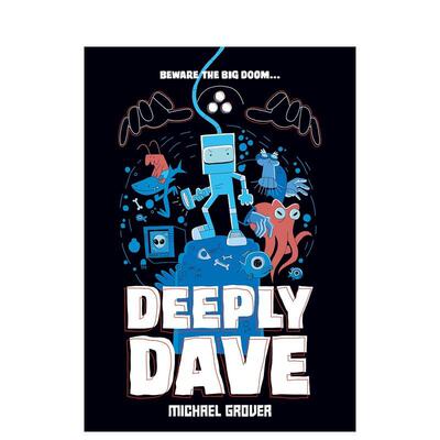 【现货】深海戴夫Deeply Dave英文儿童漫画Michael Grover精装9-12岁Henry Holt进口原版书