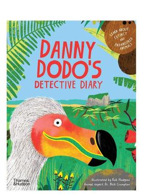 【现货】渡渡鸟侦探日记Danny Dodo‘s Detective Diary英文儿童绘本动物生态环保Rob Hodgson精装Thames & Hudson6-9岁进口原版书