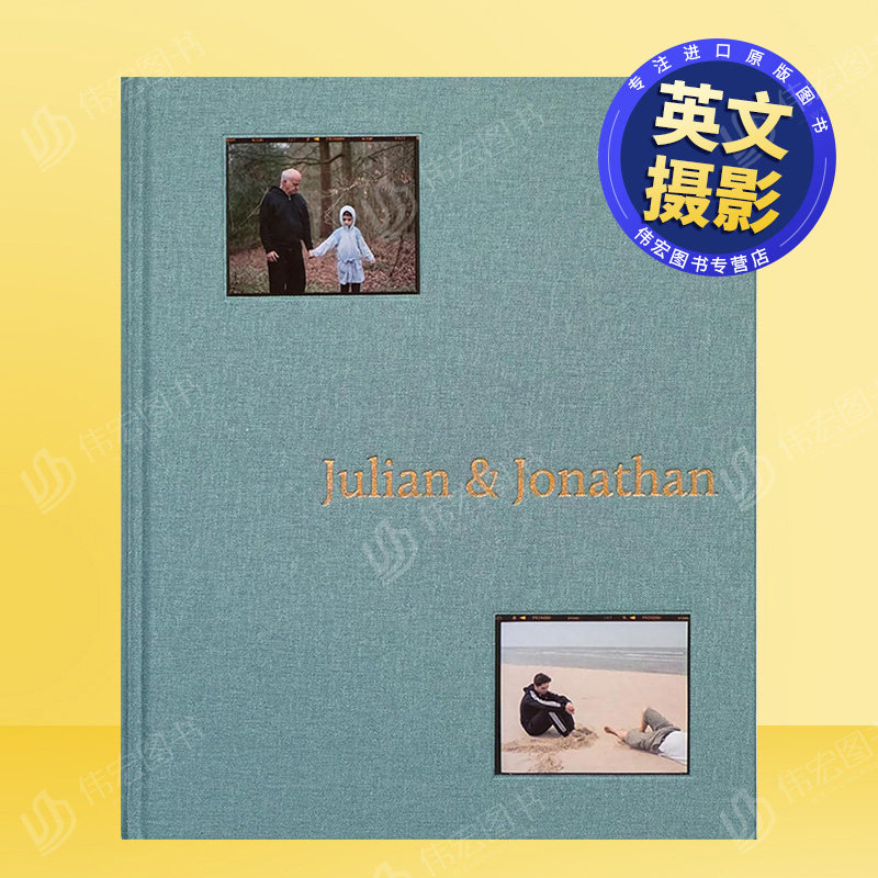 【预售】朱利安和乔纳森英文摄影集纪实进口原版书Julian and Jonathan精装Sarah Mei Herman14岁以上GOST