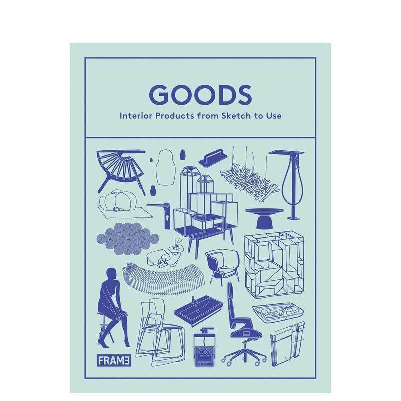 【现货】物件-室内产品设计的绘图到应用GOODS - Interior Products from Sketch to Use英文工业产品设计Sarah de Boer-Schultz平