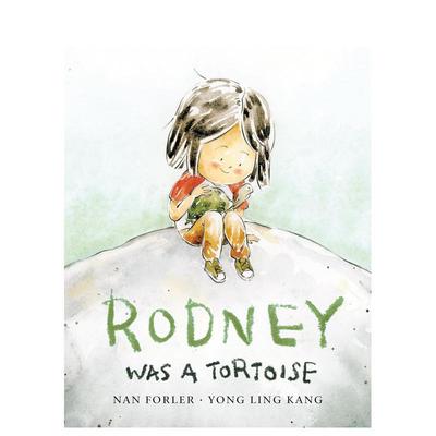 【现货】罗德尼是一只乌龟Rodney Was a Tortoise英文儿童绘本自我认知情绪管理3-6岁精装Nan Forler  Yong Ling Kang进口原版书T
