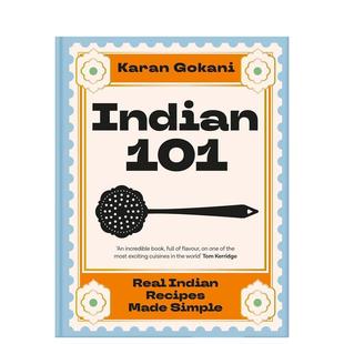 正宗印度菜谱Indian 印度菜101简单易懂 101英文餐饮Karan Gokani精装 书9781035066988 Bluebird进口原版 预售