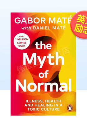 【预售】正常的神话英文心灵励志The Myth of Normal平装进口原版书Maté  Gabor Vermilion