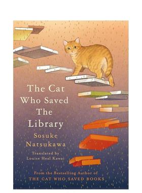 【现货】【日本作家夏川草介】想要守护书的猫英文文学小说进口原版图书平装The Cat Who Saved the Library Picador  Sosuke Na