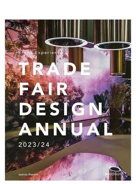 【预售】品牌体验与展会设计年鉴 202324Brand Experience & Trade Fair Design Annual 2023/24英文建筑设计Janina Poesch精装AV