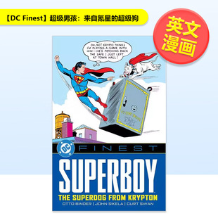 男孩来自氪星 The 预售 FINEST Comics平装 书DC 狗 from Superdog Superboy Otto Krypton英文漫画进口原版