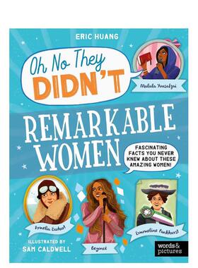 【现货】了不起的女性【Oh No They Aren't】Remarkable Women英文儿童绘本人物传记Eric Huang平装words & pictures3-6岁进口原版