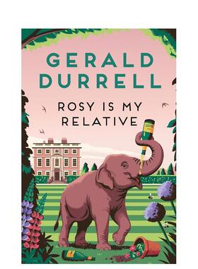 【预售】罗西是我的亲戚Rosy Is My Relative英文小说Gerald DurrellPan Macmillan平装进口原版书9781035085262