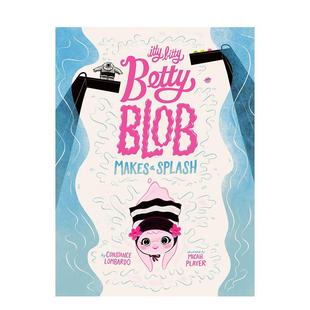 Makes 现货 Betty Hippo 华丽一跃Itty Lombardo精装 小小贝蒂 Bitty Splash英文儿童绘本自我认知情绪管理Constance Blob