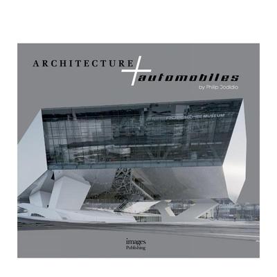 【预售】建筑与汽车Architecture and Automobiles英文工业产品设计Philip Jodidio精装Images Publishing进口原版书97818 703306