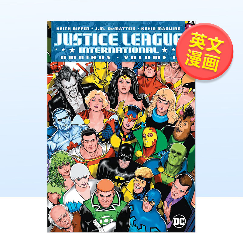 【现货】【DC Comics】正义联盟卷1国际首发精装合集英文漫画精装进口原版书Justice League International Omnibus Vol. 1 Keit
