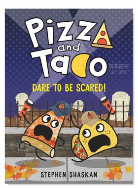 【预售】披萨饼与玉米片桥梁漫画：勇于面对惊吓英文儿童漫画进口原版外版书精装Pizza & Taco: Dare to Be Scared!Stephen Shas