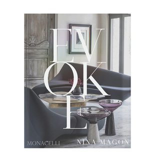 Magon英文室内设计师 工作室精装 Nina 预售 Magon 书籍Evoke 唤醒：室内设计师Nina 外版 进口原版
