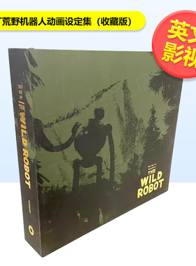 【预售】梦工厂荒野机器人动画设定集收藏版The Art of Dreamworks The Wild Robot 英文影视Abrams Books精装Abrams进口原版书97