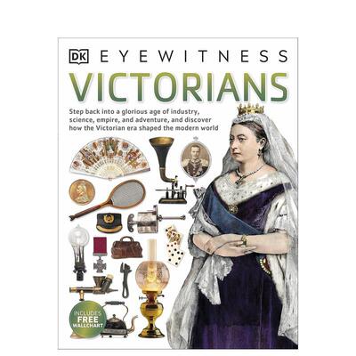 【预售】【DK视界】维多利亚时代 【DK Eyewitness】Victorians 英文进口原版儿童绘本DK Children