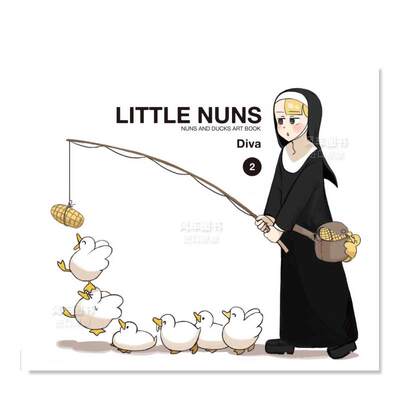 【现货】Diva插画作品集 2LITTLE NUNS NUNS AND DUCKS ART BOOK 2日文原版艺术插画作品集 进口图书DivaＫＡＤＯＫＡＷＡ